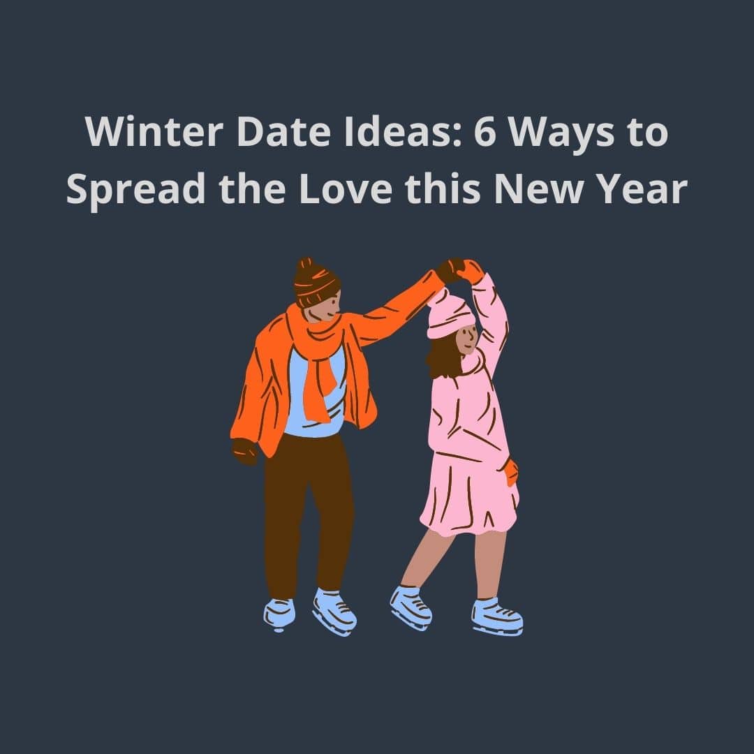 Winter Date Ideas in Utah 6 Ways to Spread the Love this Season